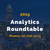 Analytics Roundtable - February 12-13 in Phoenix